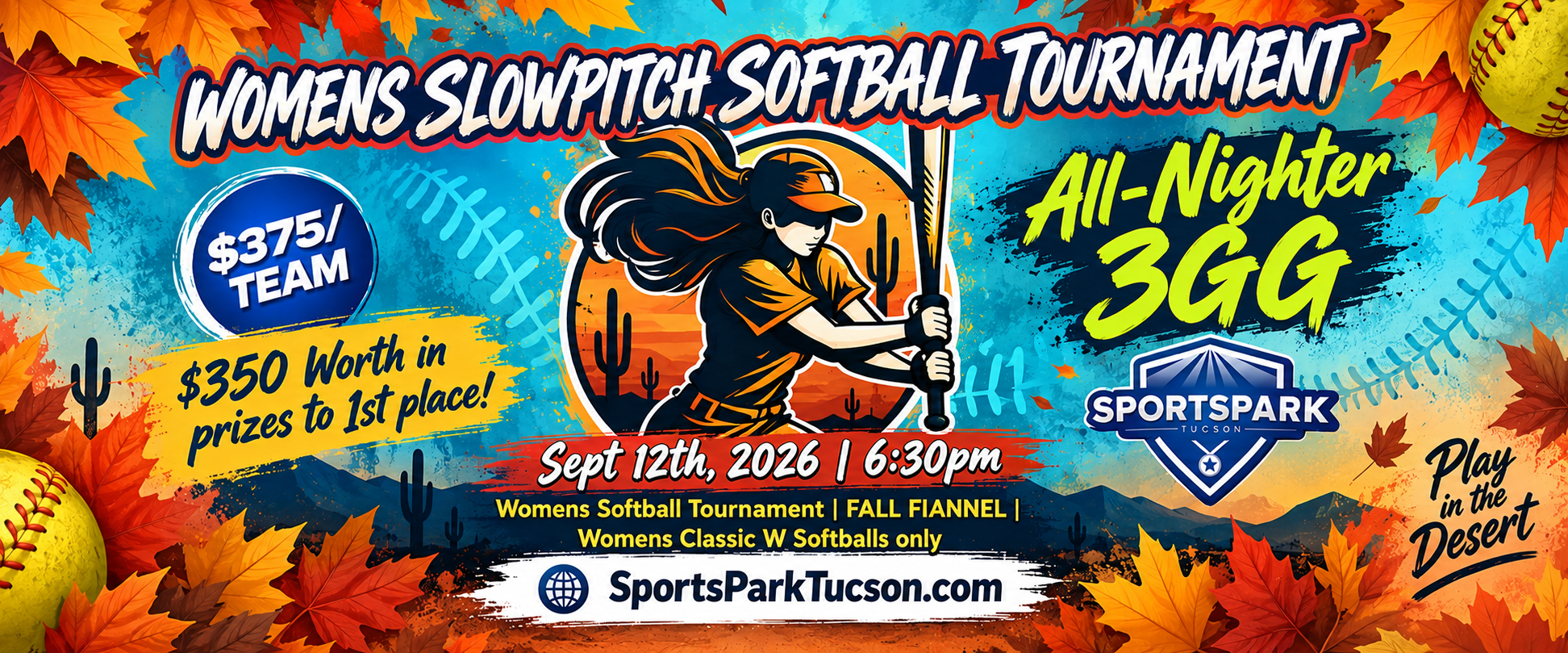 Sept 12 Softball Tournament Womens 10v10 June 21st Softball Tournament Men's 10v10